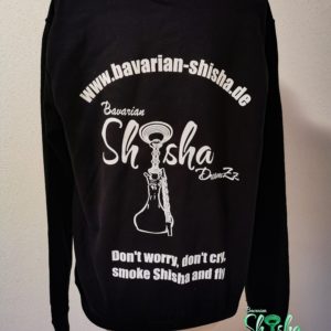 Bavarian Shisha DreamZz – Unisex Pullover – „Don’t worry“ Größe L